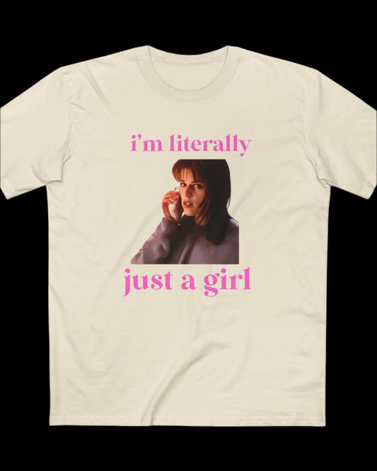 Sidney Prescott Scream "I'm Literally Just a Girl" Shirt