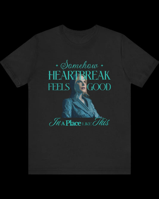 Nicole Kidman Heartbreak Quote Tee
