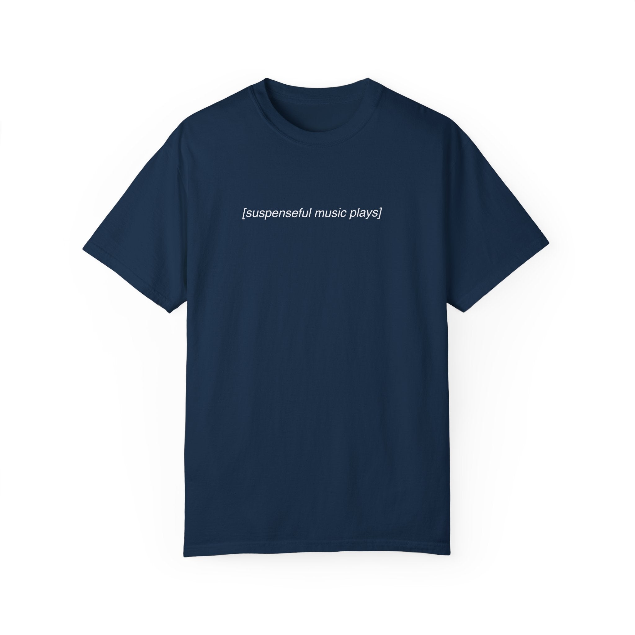 Suspenseful Music Plays Shirt