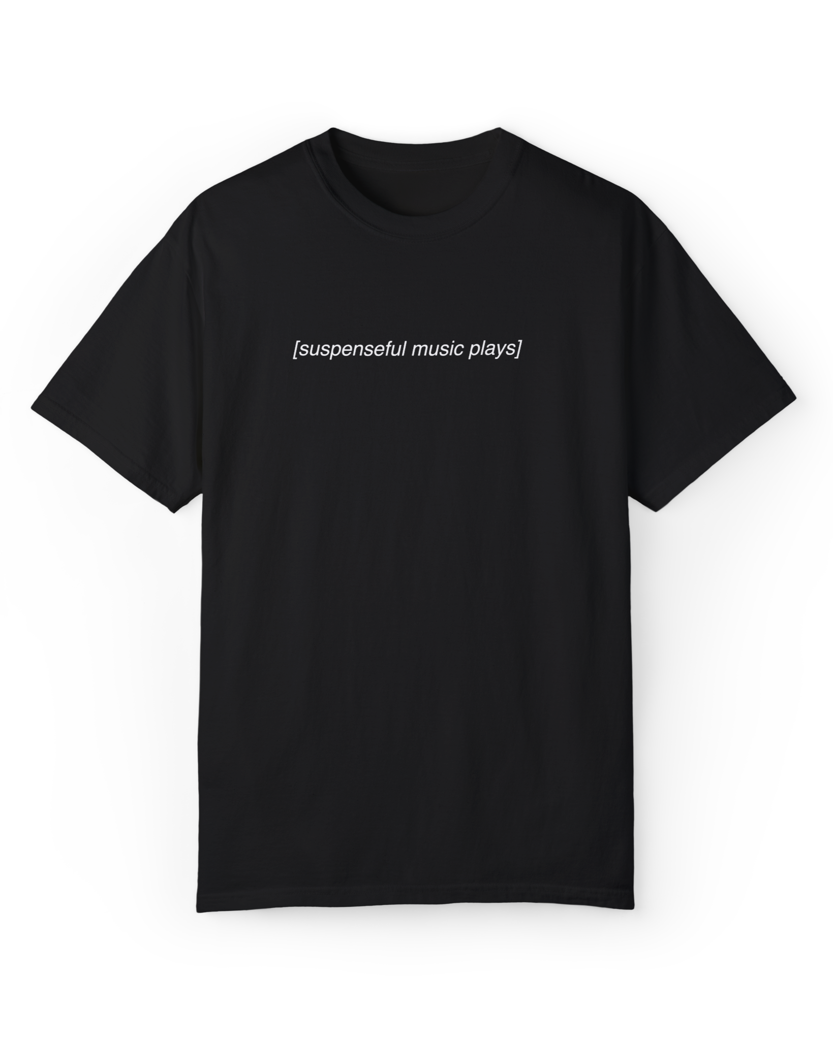 Suspenseful Music Plays Shirt